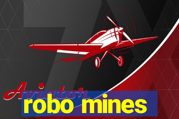 robo mines